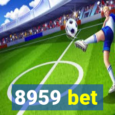 8959 bet